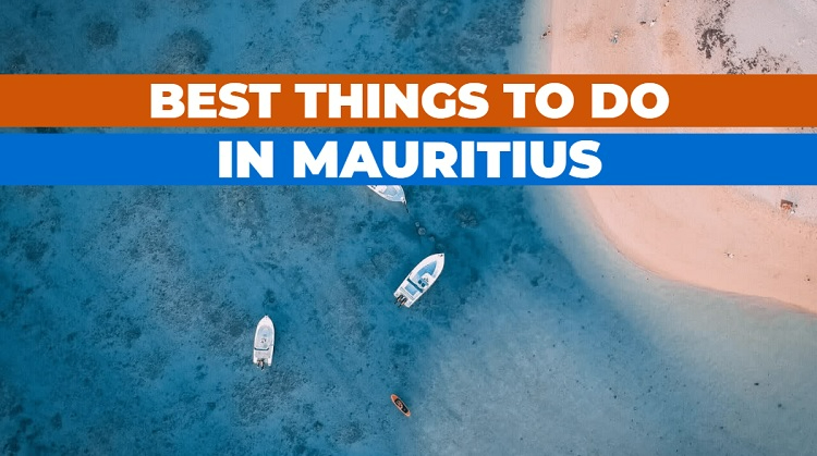 Best things to do in Mauritius