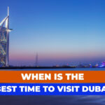 when-time-to-go-to-dubai