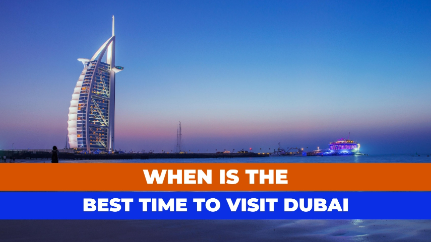when-time-to-go-to-dubai