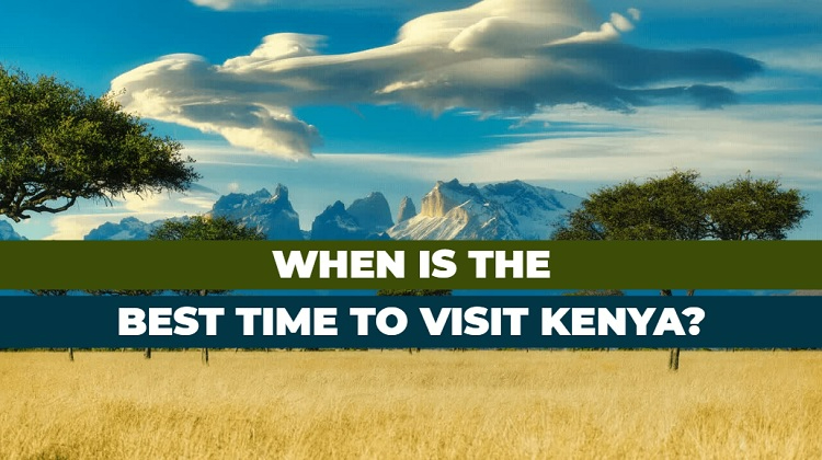 When is the best time to visit Kenya from UK