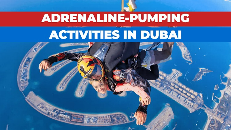 adrenaline activities in dubai