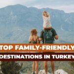 Explore best places to visit in Turkey for Family