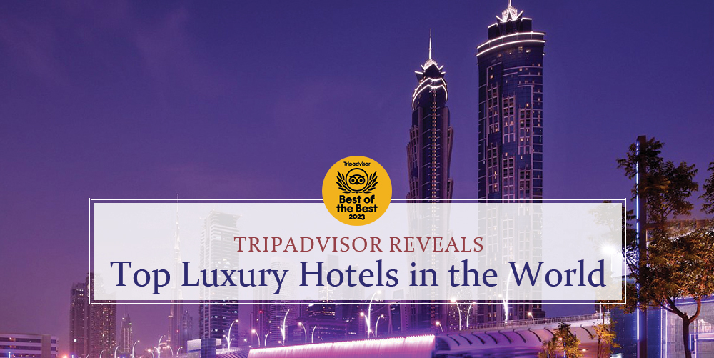Best luxury hotels in the world by TripAdvisor