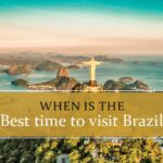When to visit Brazil
