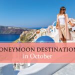 Top Honeymoon Destinations in October