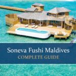 Know all about Soneva Fushi Maldives