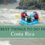 What to do in Costa Rica