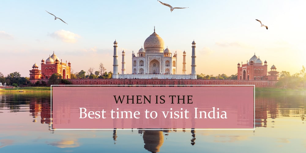 best time to travel to India from UK