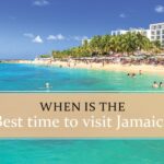 When is the best time to visit Jamaica