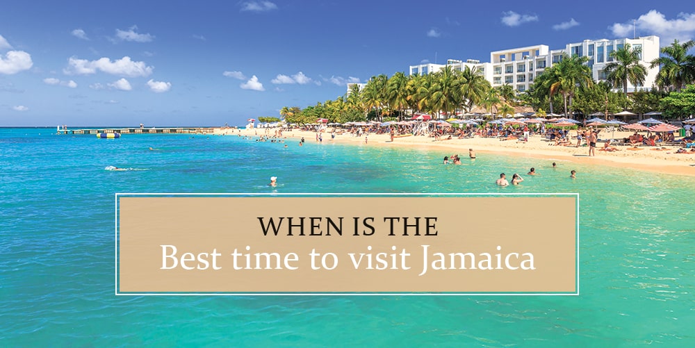 When is the best time to visit Jamaica