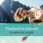 Thailand in January - Complete guide
