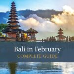 Know all about Bali in February