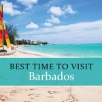 When to travel to Barbados