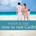 When to visit Caribbean
