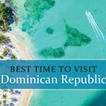 Best time to go to Dominican Republic