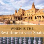 When to travel to Spain