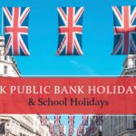 UK Bank and School Holidays