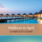 Know all about Maldives in April