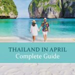 Visit Thailand in April