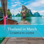 Know all about Thailand in March