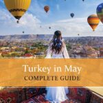Know about Turkey in May
