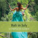 Know all about Bali in July