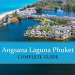 Know all about Angsana Laguna Phuket
