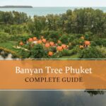 Know all about Banyan Tree Phuket