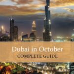 Know all about Dubai in October