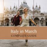Know all about Italy in March