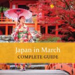Know all about Japan in March