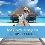 Know all about Maldives in August