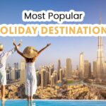 Here are best holiday destinations