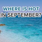 Where is hot in September