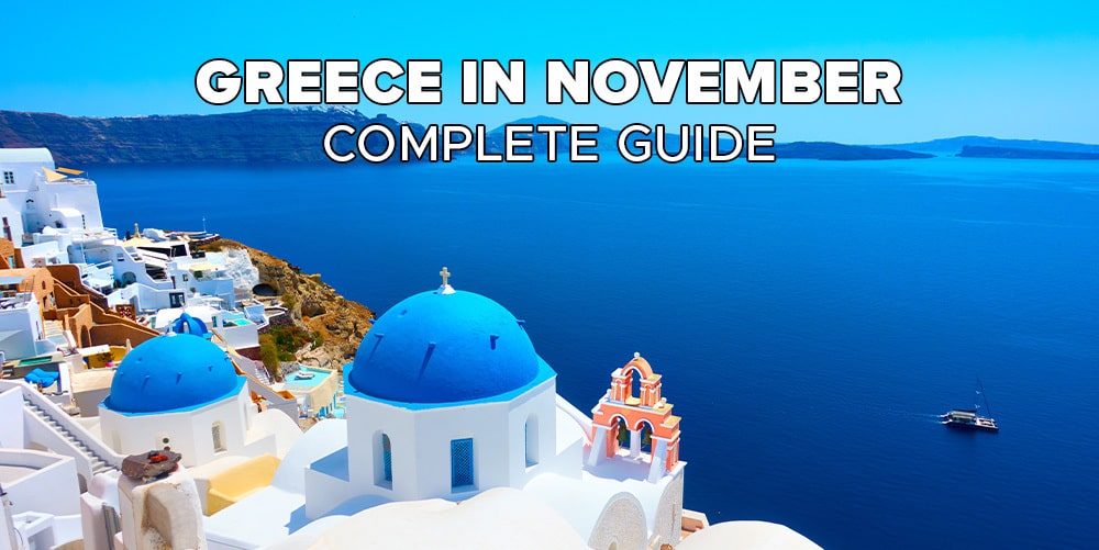 greece-in-november-complete-guide