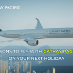 Reasons to fly with Cathay pacific