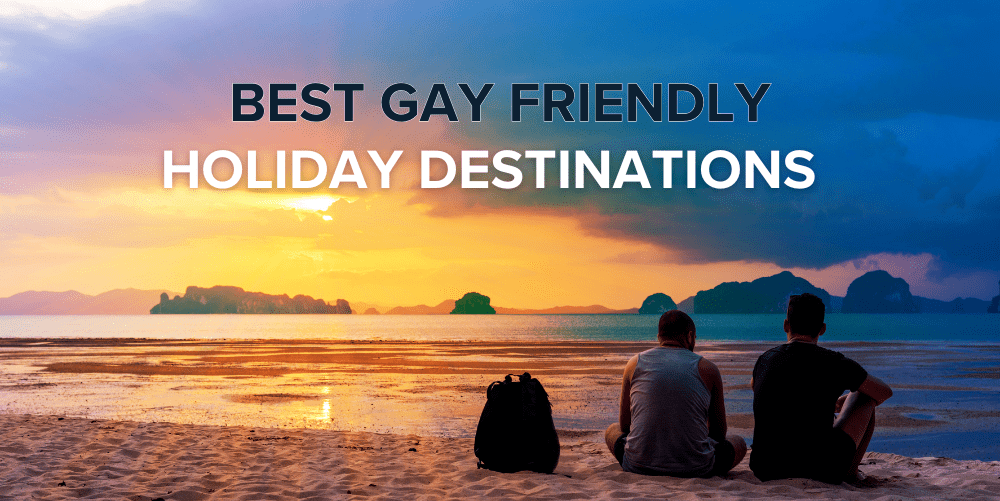 Best Gay destination