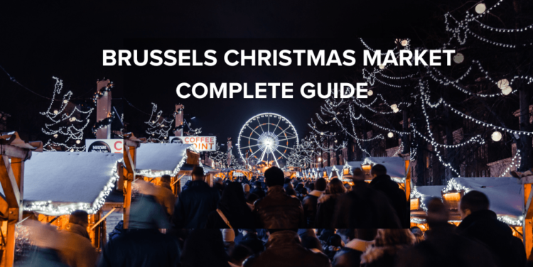 Brussels Christmas Market 2026 Dates