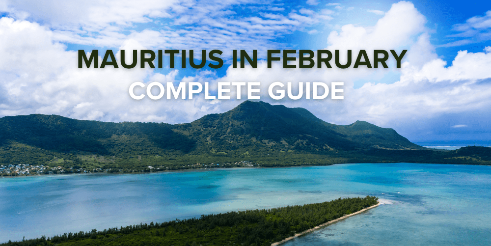 Visit Mauritius in February