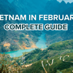 Vietnam in february guide