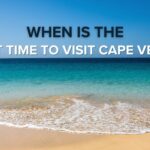 Best time to visit Cape Verde