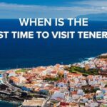 Best time to visit Tenerife