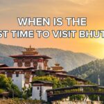 Best time to visit Bhutan