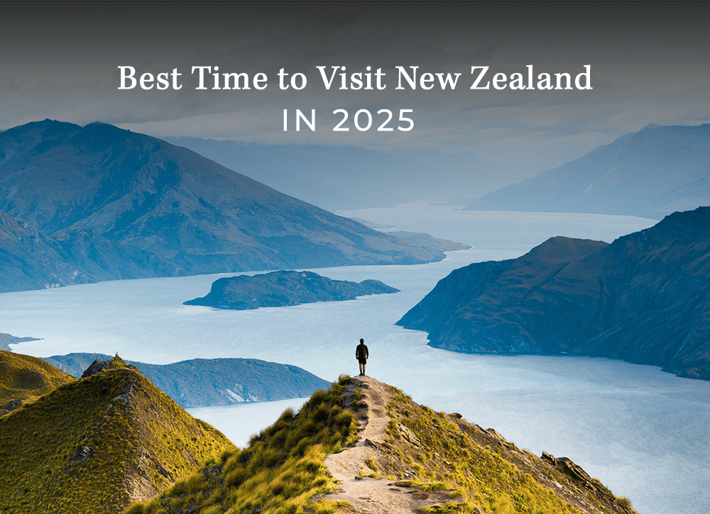 Best time to visit New Zealand