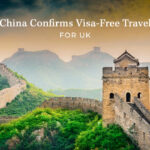 China Confirms Visa-Free Travel for United Kingdom
