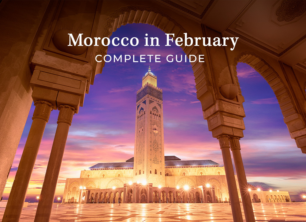 Visit Morocco in February
