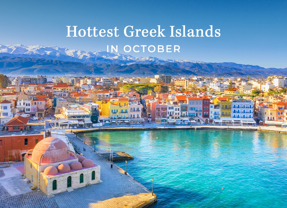 hottest Greek islands in October