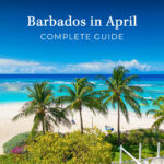 Barbados in April