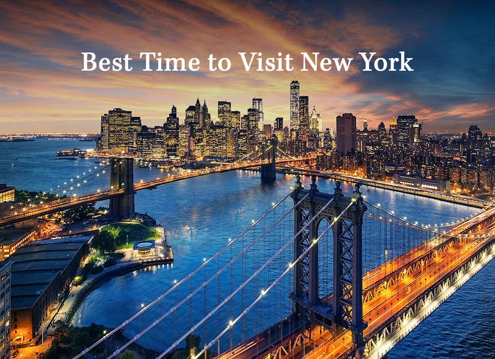 Best Time to Visit New York