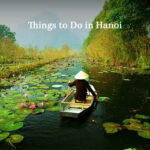 Things to do in Hanoi